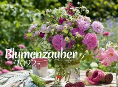 Kalender Blumenzauber 2022 als Werbeartikel